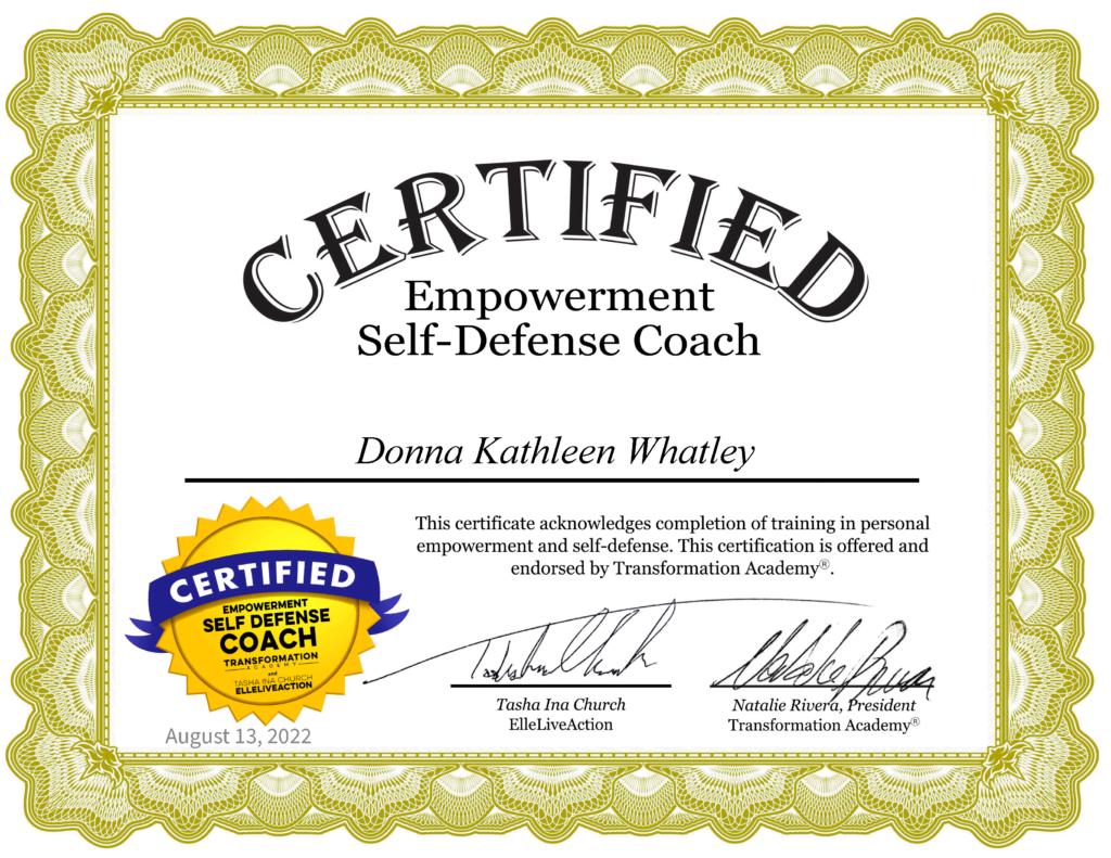 Kathy Whatley Empowerment Self-Defense Life Coach Certificate